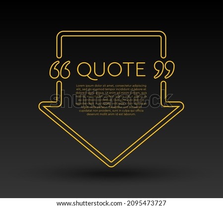 Quote speech bubble. Empty frame for messages, citation. Pattern frames for information message. Quote form motivation inspiration Vector text in brackets. Arrow down frame