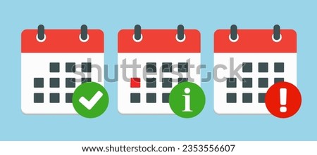 Icon page calendar - check, info, error. Mark yes, success, approved or confirm. Popup message - data idea or service. Pictogram alert, help, caution, danger or warning