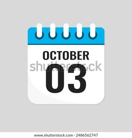 Vector icon page calendar day of month - 3 October. 3th day of month - Sunday, Monday, Tuesday, Wednesday, Thursday, Friday, Saturday. Anniversary, reminder, plan, to-do list. Calender on the wall