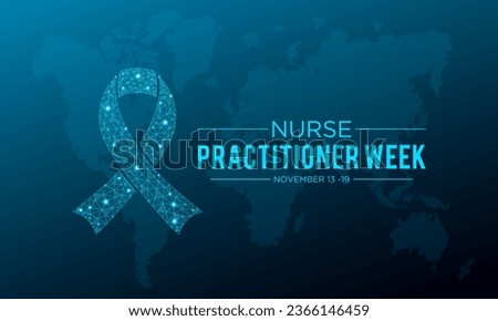 Vector illustration on the theme of national Nurse Practitioner Week observed every year in during november 13 to 19. Vector template for banner, greeting card, poster with background.