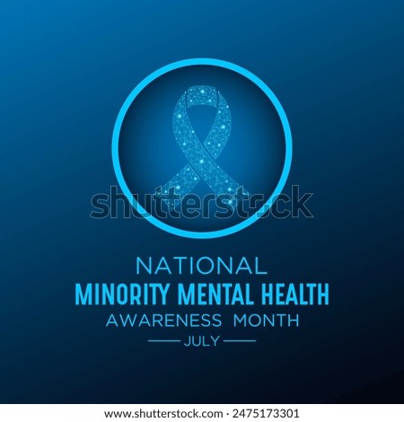 National minority mental health awareness month is observed every year in July. Vector template for banner, greeting card, poster with background. Vector illustration.