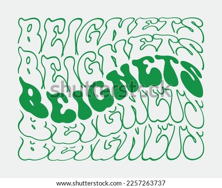 Beignets Mardi Gras quote retro wavy groovy repeat text Mirrored typography on white background Stockfoto © 
