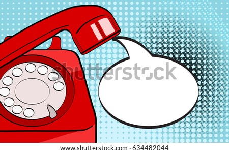 Pop art background red old phone and empty speech bubble for your offer. Vector colorful hand drawn illustration in retro comic style.