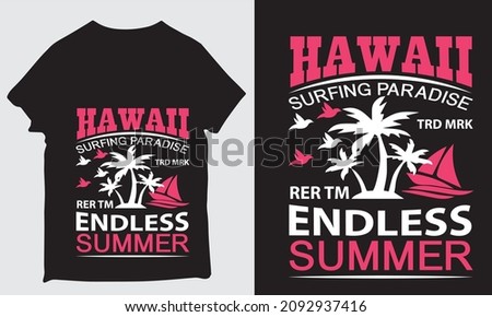 hawall surfing paradise trd mrk rer tm endless summer design