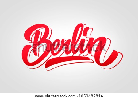 Berlin. Hand written Lettering for city name. Tag,Template. Vector  modern calligraphy for print , typography poster.