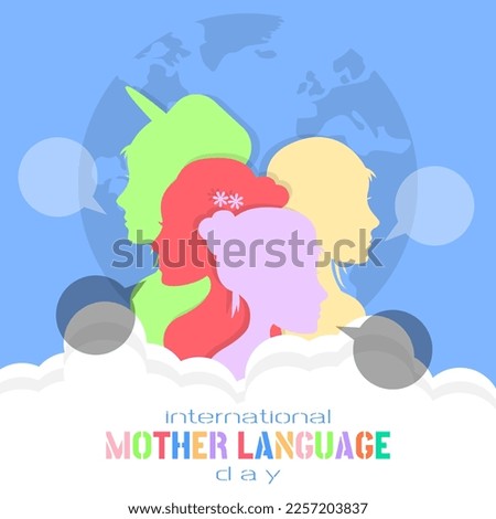 International Mother Language Day greeting card. A woman speaks in many languages. Suitable for related product or event