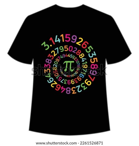 Happy Pi Day Shirt Print Template, Pi day Vector Graphics, funny math design, and gift