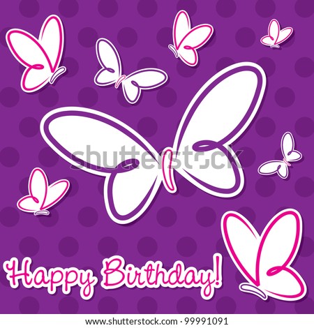 Butterfly Birthday Card In Vector Format. - 99991091 : Shutterstock