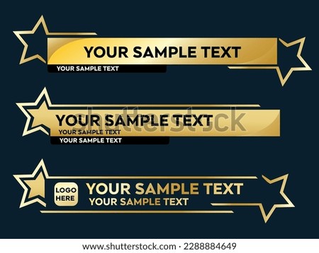 Lower third vector design with Gold Star overlay strip text video. News Lower Thirds Pack Template. Vector illustration.	
