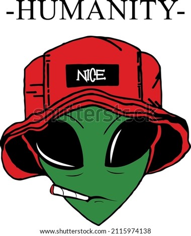 alien smoker with text that says humanity, vector illustration, street art, designs for t-shirts and others, cut file