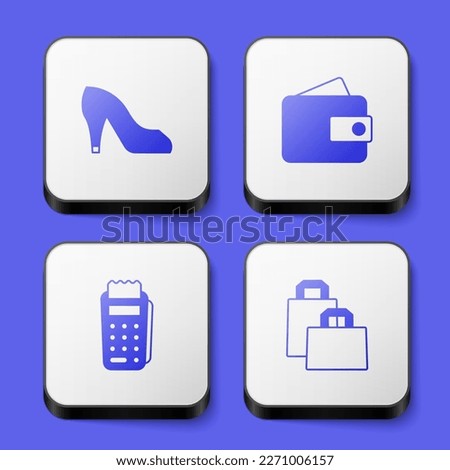 Set Woman shoe, Wallet, POS terminal and Paper shopping bag icon. White square button. Vector