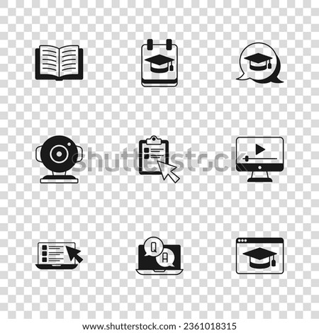 Set Question and Answer, Online play video, education, quiz, test, survey, Graduation cap speech bubble, Open book,  and Web camera icon. Vector