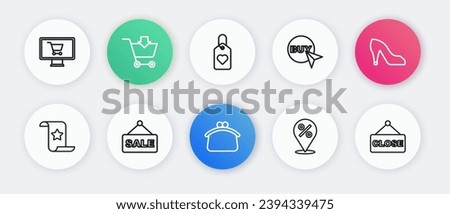 Set line Wallet, Woman shoe, Paper check and financial check, Location with percent, Buy button, Heart tag, Hanging sign text Closed and Sale icon. Vector