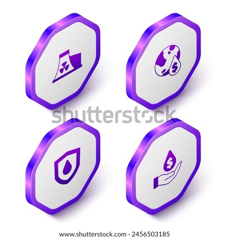 Set Isometric Nuclear power plant, Oil drop with dollar symbol, on shield and  icon. Purple hexagon button. Vector