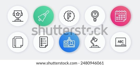 Set line Identification badge, School timetable, File document, Table lamp, Unknown search, Exam paper with incorrect answers, Chalkboard and Clipboard checklist icon. Vector