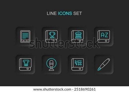 Set line Fountain pen nib, Book with mathematics, Microphone, History book, Translator, Law,  and E-Book reader icon. Vector