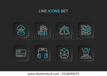 Set line Hologram, Cloud database, Headphones, Credit card, Neural network, Exclamation mark in triangle, Mechanical robot hand and Network cloud connection icon. Vector