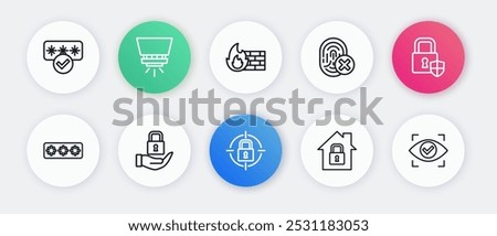 Set line Lock, Shield security with lock, Password protection, House under, Cancelled fingerprint, Firewall, wall, Eye scan and  icon. Vector