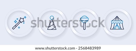 Set line Circus tent, Lollipop, Party hat and Magic wand icon. Vector