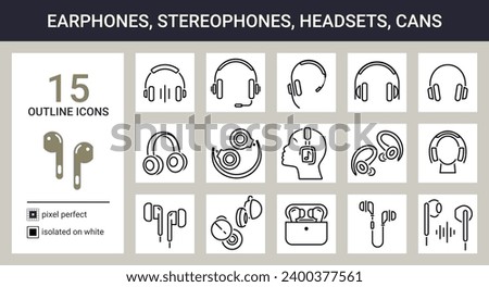 Big set of outline icons on white background. Earphones, in-ear headphones, stereo phones, headsets, cans etc. Pixel perfect.
