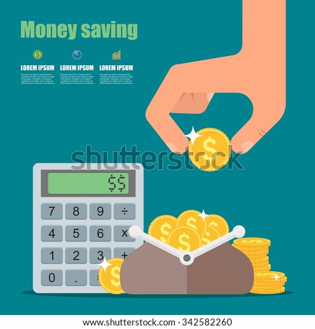 Money saving concept. Vector illustration in flat style design. Wallet full of coins, calculator and hand with coin. Finance symbols and icons.