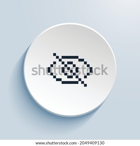 eye slash pixel art icon design. Button style circle shape isolated on white background. Vector illustration