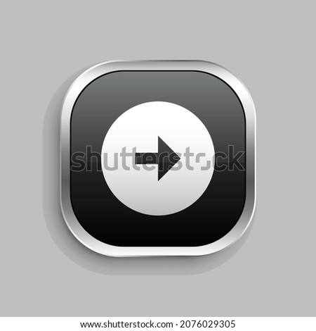 arrow right circle fill icon design. Glossy Button style rounded rectangle isolated on gray background. Vector illustration