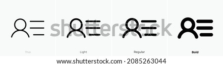 user list icon. Thin, Light Regular And Bold style design isolated on white background