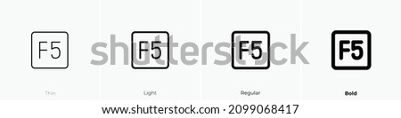 f five key icon. Thin, Light Regular And Bold style design isolated on white background