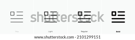 paragraph rectangle icon. Thin, Light Regular And Bold style design isolated on white background