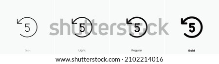 replay five icon. Thin, Light Regular And Bold style design isolated on white background