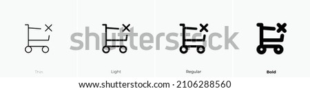 shopping cart x icon. Thin, Light Regular And Bold style design isolated on white background