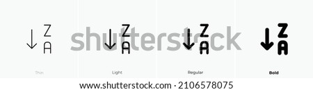 sort descending letters icon. Thin, Light Regular And Bold style design isolated on white background