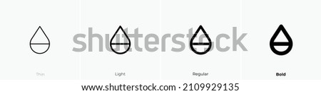 droplet half 2 icon. Thin, Light Regular And Bold style design isolated on white background