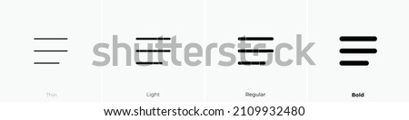 align justified icon. Thin, Light Regular And Bold style design isolated on white background