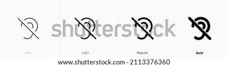 ear off icon. Thin, Light Regular And Bold style design isolated on white background