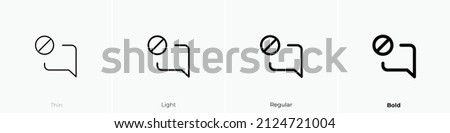 comment alt block icon. Thin, Light Regular And Bold style design isolated on white background