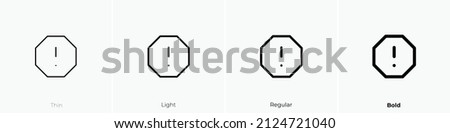 exclamation octagon icon. Thin, Light Regular And Bold style design isolated on white background