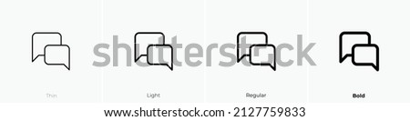 comments alt icon. Thin, Light Regular And Bold style design isolated on white background