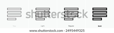 justify icon. Thin, Light Regular And Bold style design isolated on white background