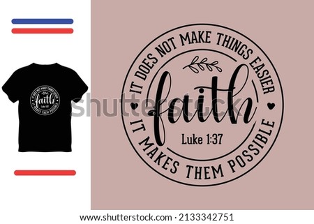 Christian faith t shirt design