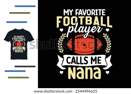 My favorite player calls me nana