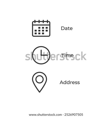 Date and time location address icon. Calendar, clock, location illustration symbol. Sign event data vector design.