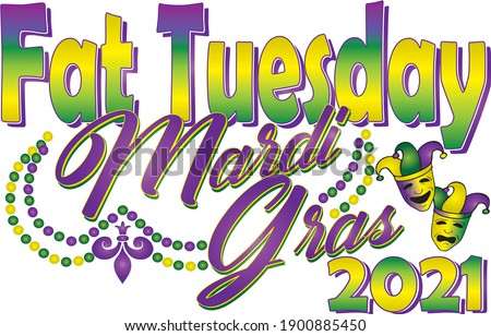 Fat Tuesday Mardi Gras 2021 Graphic