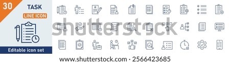 Task line icon set. Set of 30 outline icons related to task, to-do list, project, job, assignment, clipboard, multitasking and others. Editable stroke. Vector illustration.