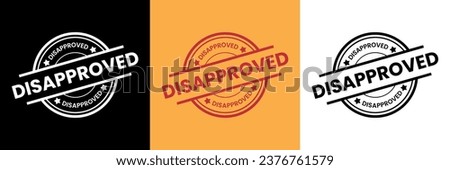 
Disapproved stamp in vector, black red and white
