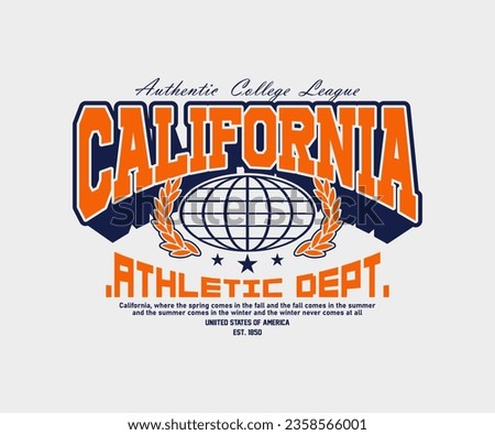 Vintage typography college, varsity california state slogan print for streetwear and urban style t-shirts design, hoodies, etc