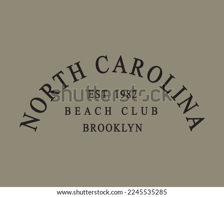 West coast north Carolina slogan print state Vintage retro varsity   with college emblem for graphic tee t shirt or sweatshirt
