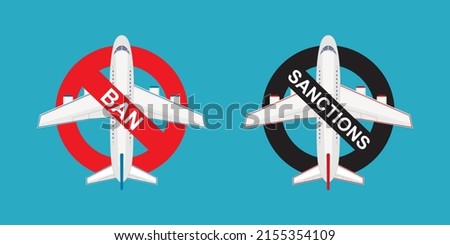 Fly ban. Ban on international flights. Restriction of movement. Aircrafts in red and black warning circles. Russian airlines under sanctions and flight ban. Flat Vector illustration