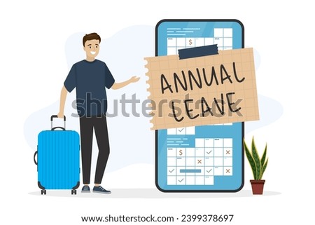 Businessman with luggage standing next mobile phone with planner app. Annual leave note on smartphone. Break, take day off, vacation, schedule reminder of annual leave concept. Time management. vector